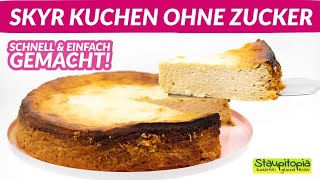 Low Carb Skyr Kuchen ohne Boden  einfacher Low Carb Kuchen mit wenigen Kohlenhydraten und Kalorien [upl. by Ilse]