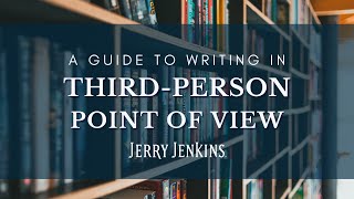 A Guide to Writing in ThirdPerson Point of View [upl. by Leamsi650]