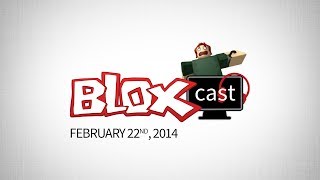 BLOXcast February QampA News and Gameplay [upl. by Azral]