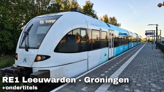 Sneltrein RE1 Leeuwarden  Groningen Arriva Gtw cabinerit cabview [upl. by Adniled]