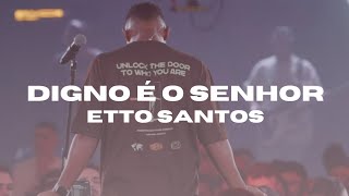 Digno é o Senhor Etto Santos no Overmission 2024 [upl. by Morez]