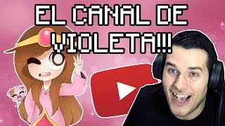 EL CANAL DE VIOLETA [upl. by Duston]