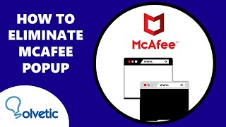 How to ELIMINATE MCAFEE POPUP ⚠️ MCAFEE POPUP REMOVAL ✅✅ [upl. by Notnats833]