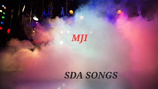 MJI ■ SDA SONGS [upl. by Yllac]