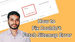 How to Fix Couldnt Fetch Sitemap Error on Search Console [upl. by Ellatsyrc]