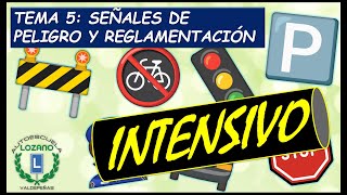 INTENSIVO PERMISO B  TEMA 5 SEÑALES VERTICALES [upl. by Rawley531]