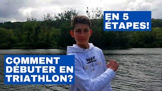 Comment débuter en triathlon En 5 étapes [upl. by Virg]