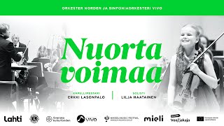 Nuorta voimaa concert Live Stream from Sibelius Hall Lahti 782024 at 1830 [upl. by Boland]