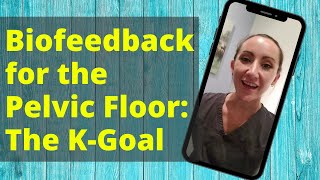 Pelvic Floor Biofeedback The KGoal  Young Health and Fitness [upl. by Flore557]