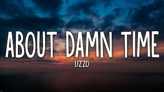 Lizzo  About Damn Time Lyrics [upl. by Jehias]