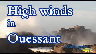 High winds in Ouessant  France [upl. by Kitty344]