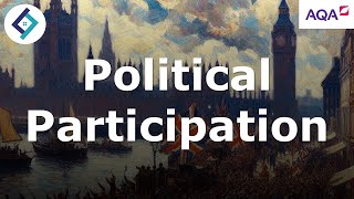 Political Participation in the UK  AQA A Level Politics [upl. by Aisyla625]