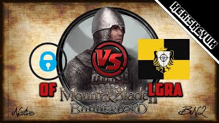 OnlyFrauds vs Legoria BNL  Mount and Blade 2 Bannerlord Div E [upl. by Arikihs714]