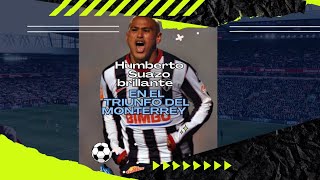 Humberto Suazo brillante en el triunfo del Monterrey Fútbol Chupete Monterrey Suazo Goleador [upl. by Crane]