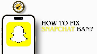 How To Fix Snapchat Ban 2024 [upl. by Atiseret638]