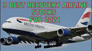 3 BEST AIRLINE RECOVERY STOCKS  MULTI BAGGERS [upl. by Nahshunn]