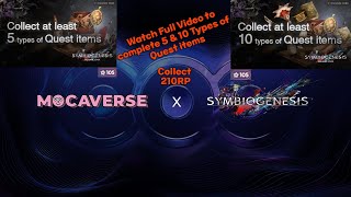 Collect at least 5 amp 10 types of Quest items SYMBIOGENESIS X Mocaverse [upl. by Shishko]