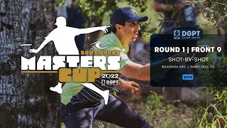 Masters Cup  Round 1 Front 9  McBeth Miranda Hammes Brathwaite  MPO Feature [upl. by Enajaras]