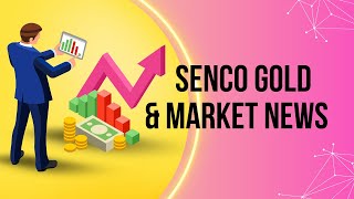 Todays Market news  Senco Gold amp PepsiCo updates [upl. by Higginbotham]