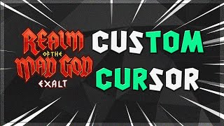 How To Set Custom Cursors On RotMG Exalt [upl. by Rramo]