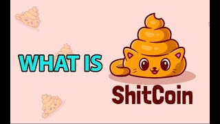 What is SHITCOIN  CRYPTO GLOBAL [upl. by Annail]