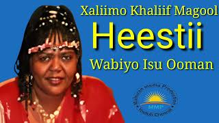 Xaliimo Khaliif Magool Wabiyo Isu Oomani [upl. by Amos]