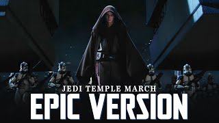 Star Wars Jedi Temple March x Imperial March  EPIC VERSION Order 66 Theme [upl. by Aryn461]