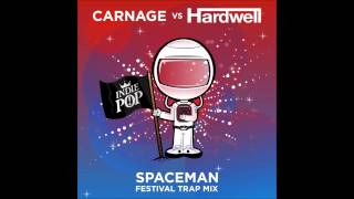 Hardwell  Spaceman Carnage Festival Trap Remix [upl. by Neeoma]