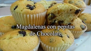 Magdalenas con pepitas de chocolate  Receta casera fácil [upl. by Odelia]