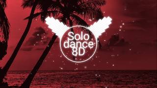 Martin jensenSolo dance 8D audio [upl. by Belicia]