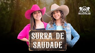 SURRA DE SAUDADE  MELISSA E MILENA [upl. by Burnaby]