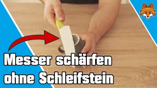 Messer schärfen ohne Schleifstein  einfacher Trick 🔪 [upl. by Oirretna365]