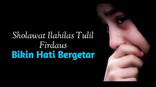 Sholawat Ilahilas Tulil Firdaus [upl. by Gabler]