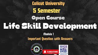 Life skill Development Module 1 Important Areas class calicutuniversity lifeskills opencourse [upl. by Aramac]