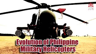 PHILIPPINE Military Helicopters Evolution REVEALED [upl. by Revlis]