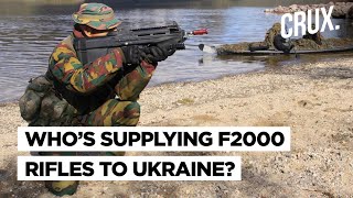 Ukraine Forces Use F2000 Rifles Against Putin’s Army l Belgium Secretly Giving Deadly Arms To Kyiv [upl. by Edithe947]