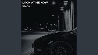 Look at Me Now [upl. by Lindner]