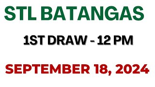 STL Batangas Draw result today live 1200 PM 18 September 2024 [upl. by Enaud]