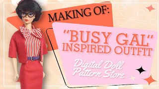 MAKING OF  quotBusy Galquot Inspired Outfit  Assembling Process [upl. by Ahsekahs]