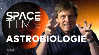 ASTROBIOLOGIE  Suche nach Leben im All  SPACETIME HD Doku [upl. by Enneyehs]