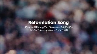 Reformation Song  Lyric Video [upl. by Daven]