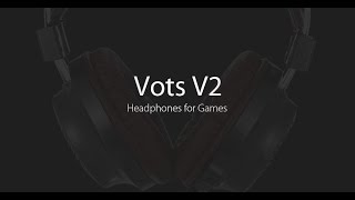 Vots V2 Headphones [upl. by Lennahc]