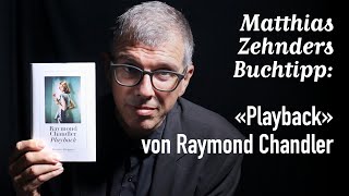 Mein 172 Buchtipp «Playback» von Raymond Chandler [upl. by Sivad]