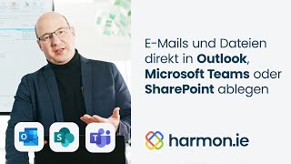 👨🏽‍💻 harmonie EMails amp Dateien mühelos in Teams und SharePoint speichern [upl. by Yatnoed]