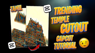 INSTAGRAM TRENDING VIRAL TEMPLE REEL EDITING TUTORIAL IN CAPCUT IN TAMIL  CAPCUT EDITING IN TAMIL [upl. by Ennaj]