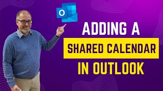 Adding a Shared Calendar in Outlook [upl. by Neih]