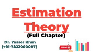 Estimation Theory [upl. by Siloa]