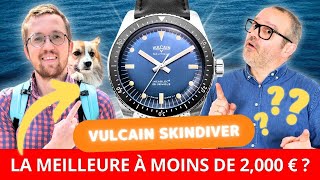 🔵 VULCAIN SKINDIVER Charles RACONTE sa montre et CLASSE les alternatives [upl. by Mok]