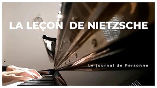 LA LEÇON DE NIETZSCHE [upl. by Arymahs]