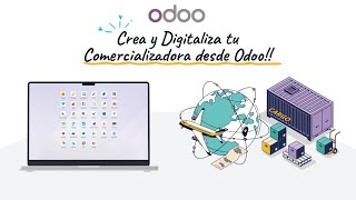 Crea y Organiza tu Comercializadora en Odoo desde Cero [upl. by Einra26]